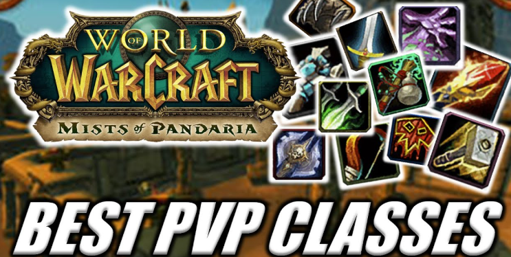 Top PvP Classes in MoP Classic